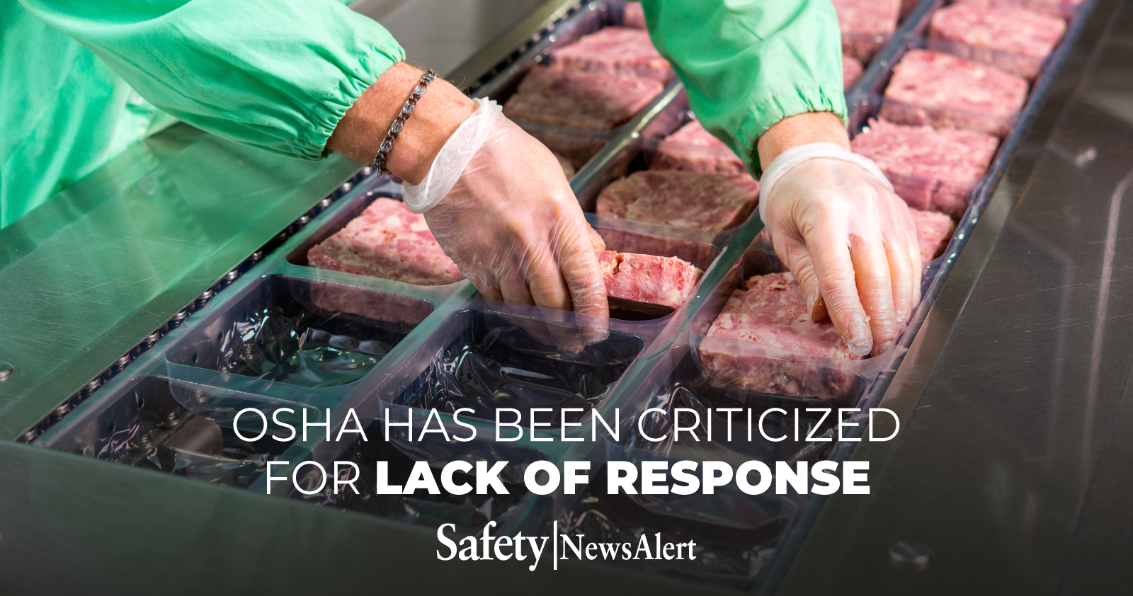 osha has been criticized for lack of response