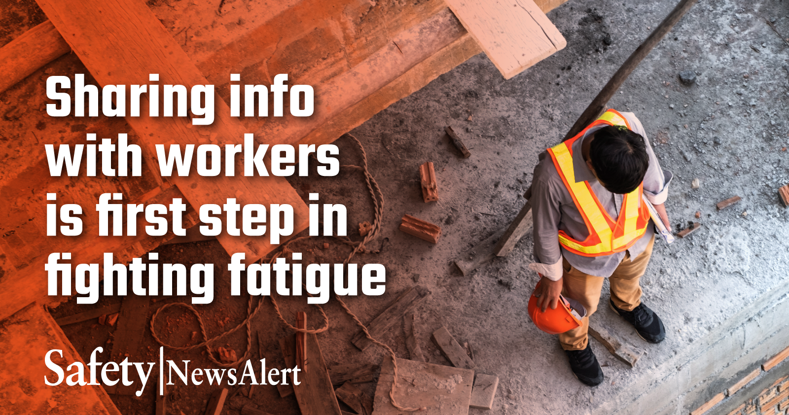 A Risk-based Approach To Manage Fatigue | Safety News Alert